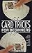 Card Tricks For Beginners