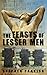 The Feasts of Lesser Men