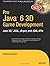 Pro Java 6 3D Game Developm...