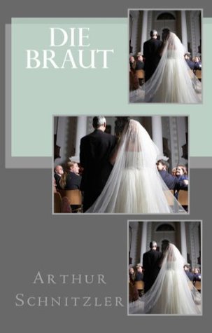 Die Braut (Kindle Edition)