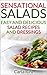 Sensational Salad Recipes: Easy & Delicious Salads and Dressings