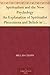 Spiritualism and the New Psychology An Explanation of Spiritualist Phenomena and Beliefs in Terms of Modern Knowledge