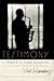 Testimony, A Tribute to Cha...