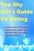 The Shy Girl's Guide To Dating