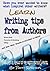 Writing tips from Authors (Writers and Authors)