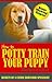 How To Potty Train Your Pup...
