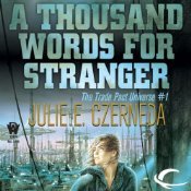 A Thousand Words for Stranger