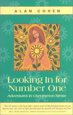 Looking in for Number One: Adventures in Uncommon Sense (Paperback)