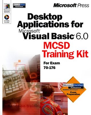Desktop Applications for Visual Basic 6.0 MCSD Training Kit (Paperback)