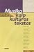 Muzika kaip kultūros tekstas by Rūta Goštautienė