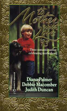 To Mother with Love '93: Calamity Mom / The Apartment / A Special Request (Mass Market Paperback)