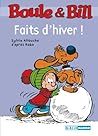 Boule et Bill - Faits d'hiver: Mes premières lectures avec Boule et Bill (BiblioMango t. 227) (French Edition)