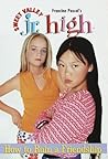 How to Ruin a Friendship (Sweet Valley Jr. High, #7)