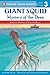Giant Squid: Mystery of the Deep (All Aboard Science Reader: Station Stop 2)