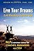 Live Your Dreams... Let Reality Catch Up: NLP & Common Sense for Coaches, Managers and You