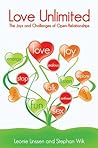 Book cover for Love Unlimited: The Joys and Challenges of Open Relationships