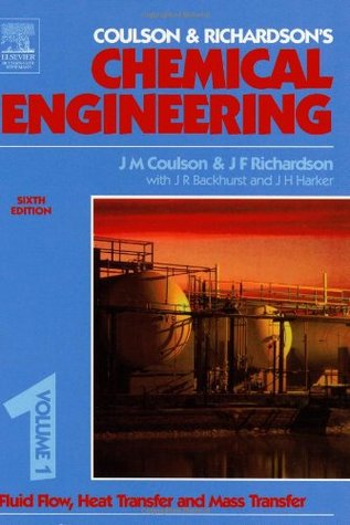 Chemical Engineering (Coulson and Richardsons Chemical Engineering, #1)