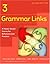 Grammar Links 3 by Janis Van Zante