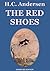 The Red Shoes (Illustrated Edition)