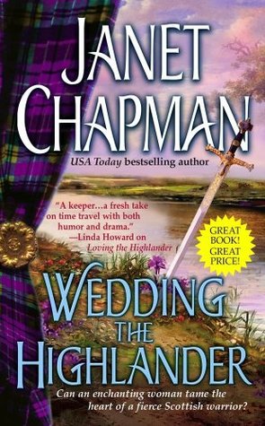 Wedding the Highlander (Highlander, #3)
