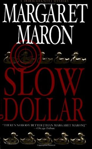 Slow Dollar (Deborah Knott Mysteries, #9)