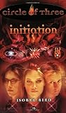 Initiation (Circle of Three, #15)
