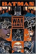 Batman: War Games, Act 1: Outbreak