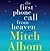The First Phone Call From Heaven by Mitch Albom