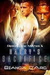 Harry's Sacrifice by Bianca D'Arc
