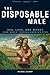 The Disposable Male by Michael   Gilbert