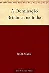 A Dominação Britâ...