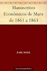Manuscritos Econômicos de Marx de 1861 a 1863 (Portuguese Edition)