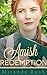 Amish Redemption by Miranda Rush