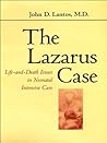 The Lazarus Case:...