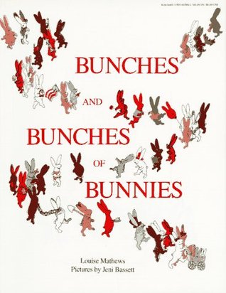 Bunches and Bunches of Bunnies (Paperback)