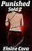Punished (Sold 2) (Reluctant BDSM)