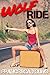 Wolf Ride (Submission to the Alpha Book 1)