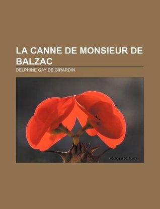 La Canne de Monsieur de Balzac (Paperback)