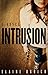 Intrusion (Whitney Holmes Book 1)