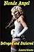 Blonde Angel Betrayed and Enslaved