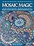 Mosaic Magic