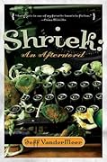 Shriek: An Afterword