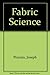 Fabric Science