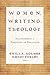 Women, Writing, Theology: T...