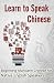 Learn to Speak Chinese: Beg...