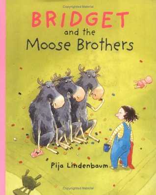 Bridget and the Moose Brothers (Hardcover)