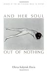 Book cover for And Her Soul Out Of Nothing (Wisconsin Poetry Series Book 1997)