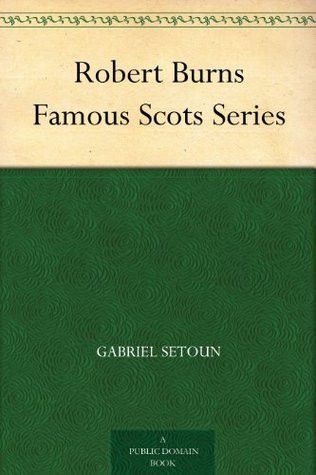 Robert Burns (Kindle Edition)