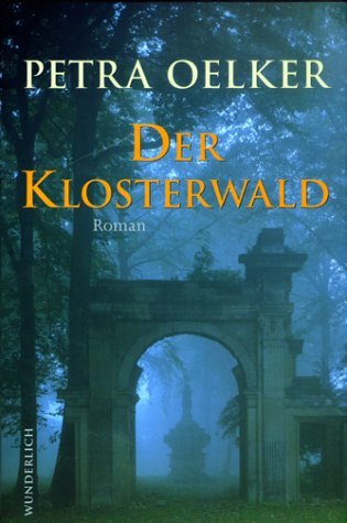 Der Klosterwald (Hardcover)