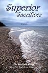 Superior Sacrifices